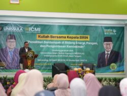 Unissula dan BRIN Bangun Kemitraan Riset demi Masa Depan Inovasi